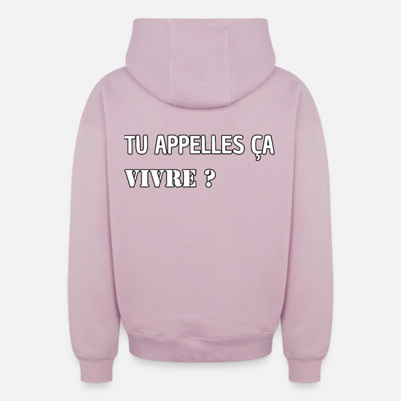 Tu appelles ça vivre ? - Sweat à capuche unisexe zippé oversize épais SPREAD - rose poudré