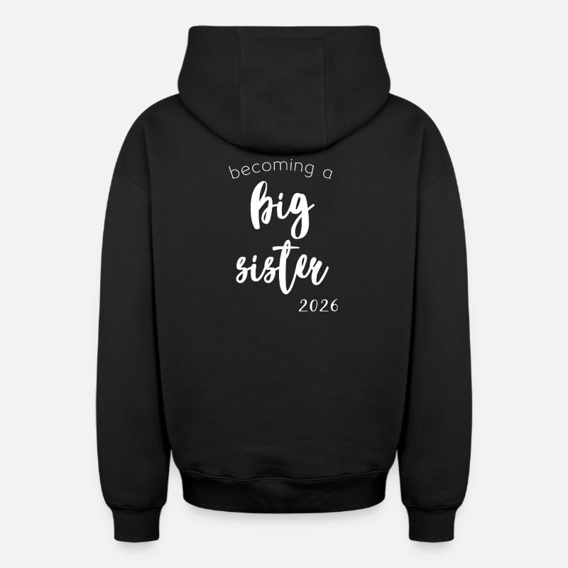 Werde Große Schwester 2026 - Oversized Heavyweight Unisex Zip Hoodie - Schwarz