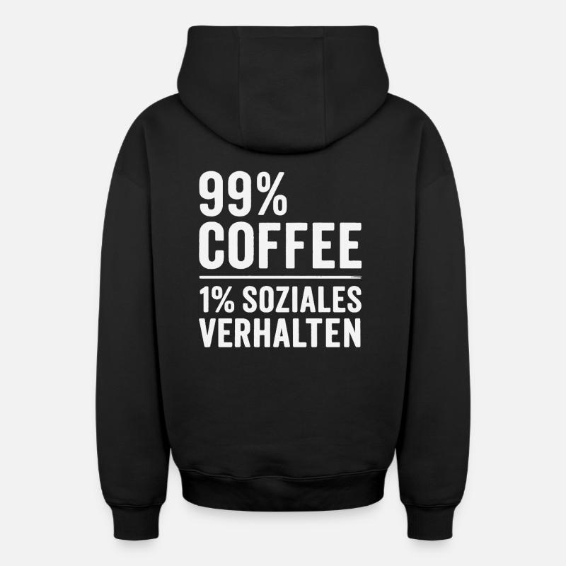 99% Coffee - Oversized Heavyweight Unisex Zip Hoodie - black