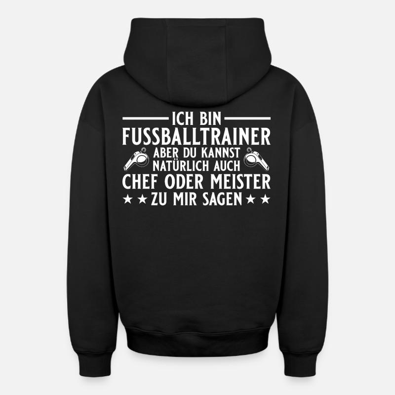 Fußballtrainer Chef oder Meister - Oversized Heavyweight Unisex Zip Hoodie - Schwarz