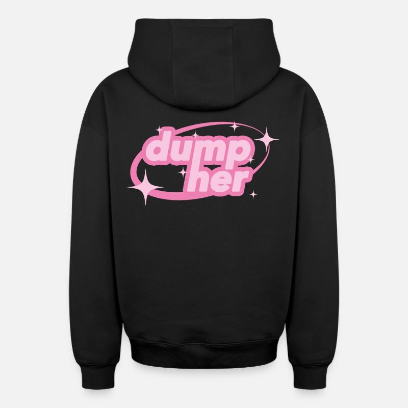 Dump Her – Déclaration de Y2K - Sweat à capuche unisexe zippé oversize épais SPREAD - noir