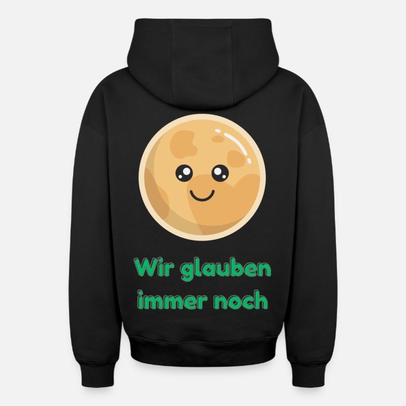 Wir glauben immer noch mit Pluto - Oversized Heavyweight Unisex Zip Hoodie - Schwarz