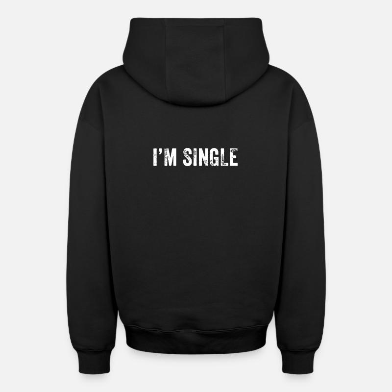 Je suis célibataire - Sweat à capuche unisexe zippé oversize épais SPREAD - noir