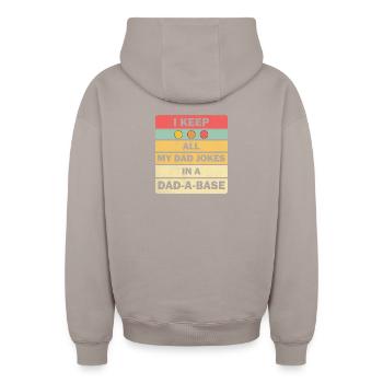 Dad Jokes: I Keep All My Dad Jokes In A Dad-a-base - Sweat à capuche unisexe zippé oversize épais SPREAD - taupe - Dos - AI Model Male 178 light (178cm)