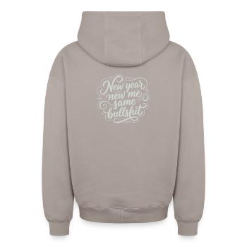 Neujahr Dasselbe Quatsch – Lustige, sarkastische Weiße - Oversized Heavyweight Unisex Zip Hoodie - Taupe - Hinten - AI Model Male 178 light (178cm)