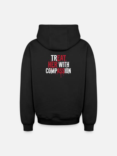 Treat Her With Compassion - Oversized Heavyweight Unisex Zip Hoodie - black