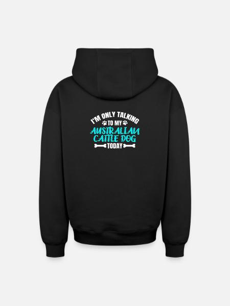 Australian Cattle Dog Owner Owner - Oversized Heavyweight Unisex Zip Hoodie - black