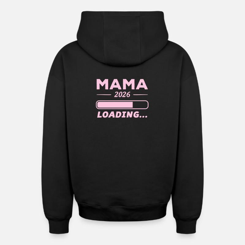 Mama 2026 Loading... - Oversized Heavyweight Unisex Zip Hoodie - Schwarz
