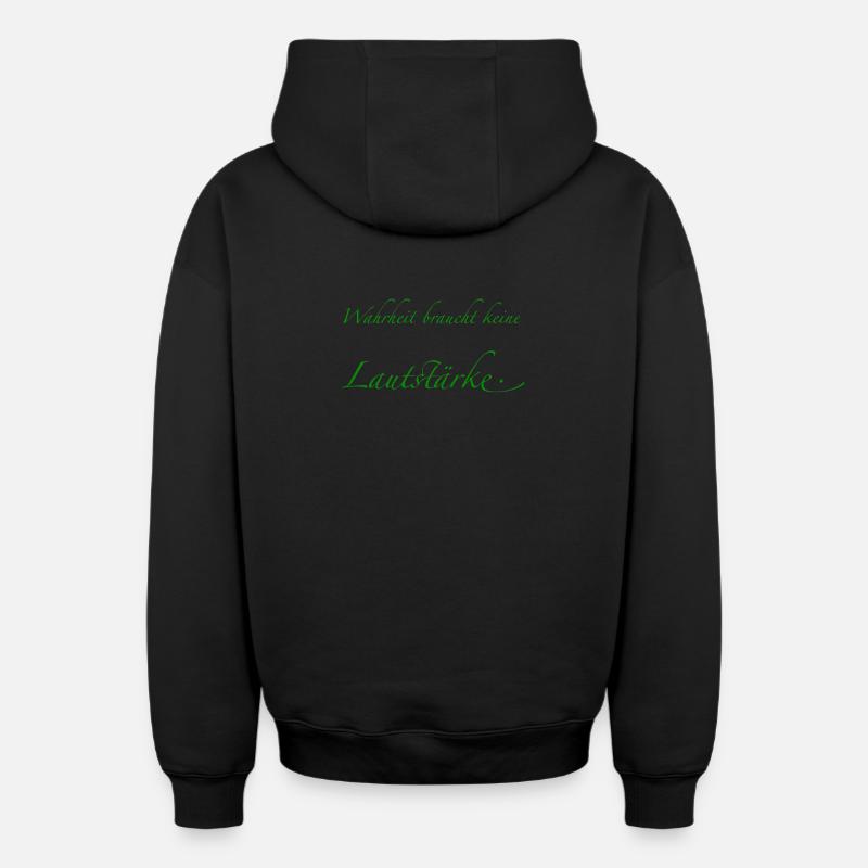 Truth doesn't need volume - Oversized Heavyweight Unisex Zip Hoodie - black