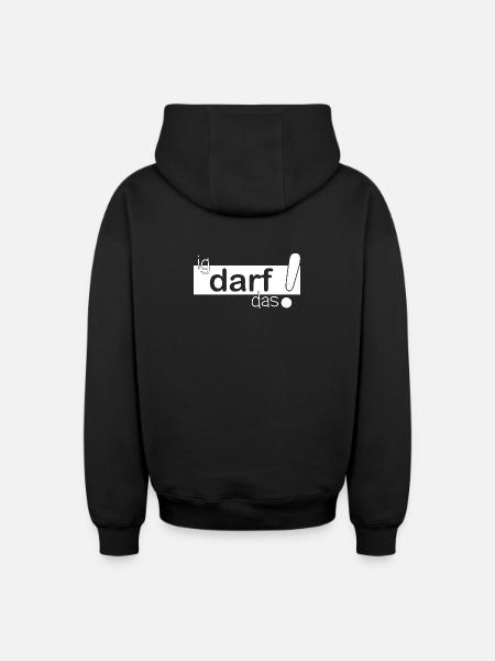 ig darf das! - Oversized Heavyweight Unisex Zip Hoodie - Schwarz