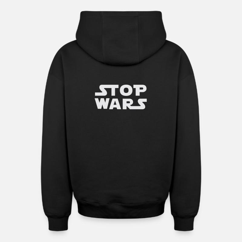 Arrêtez les guerres - Sweat à capuche unisexe zippé oversize épais SPREAD - noir