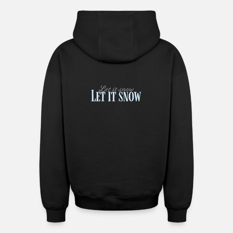 Let It Snow Script Bleu Glacé - Sweat à capuche unisexe zippé oversize épais SPREAD - noir
