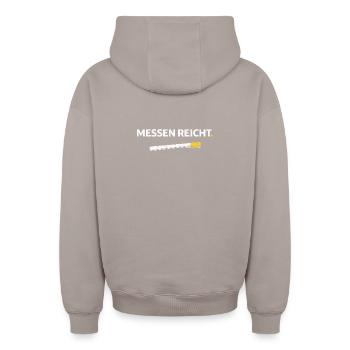 Measuring is enough. – Funny Craftsman Shirt - Oversized Heavyweight Unisex Zip Hoodie - taupe - Back - AI Model Male 178 light (178cm)