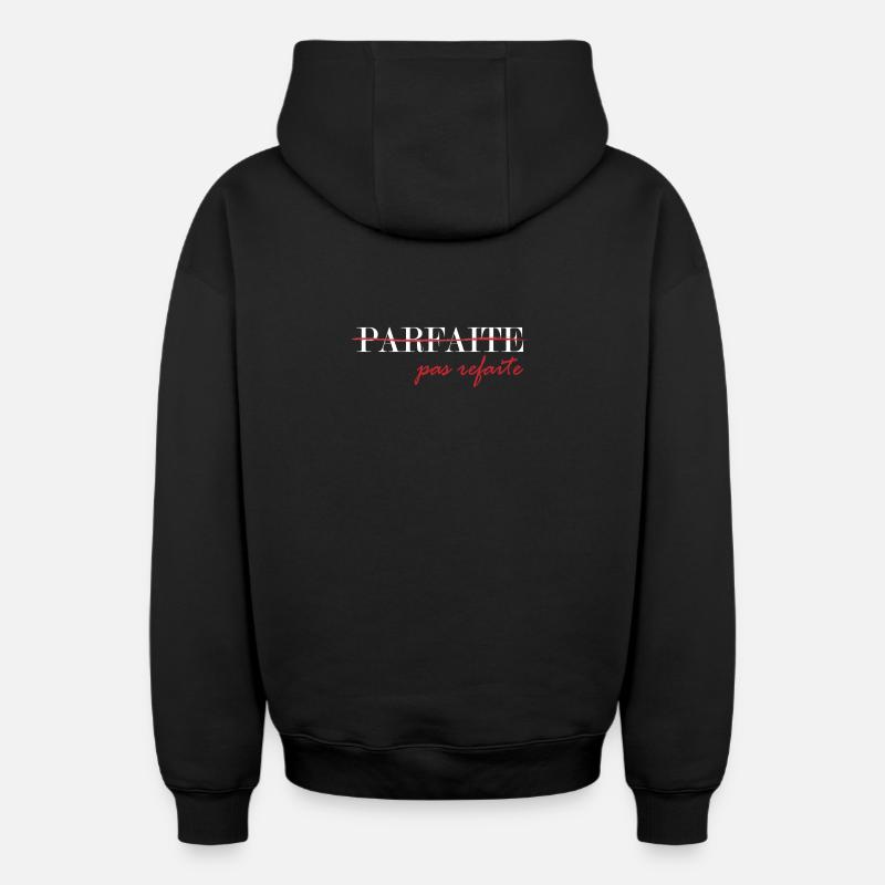 parfaite, pas refaite (blanc) - Sweat à capuche unisexe zippé oversize épais SPREAD - noir