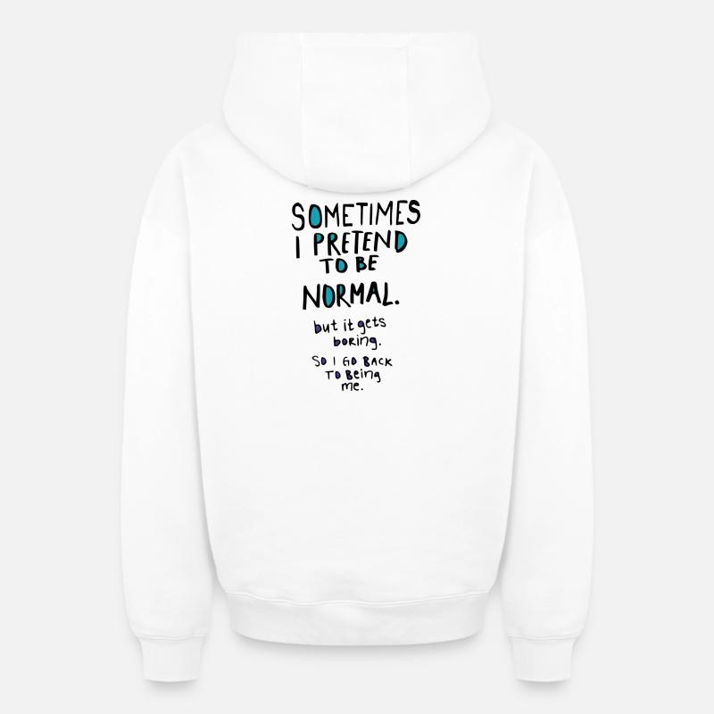 Fais semblant d’être normal - Sweat à capuche unisexe zippé oversize épais SPREAD - blanc