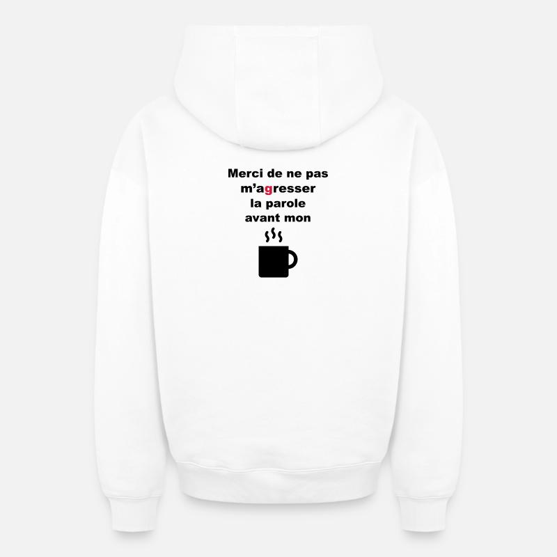 Ne pas m'agresser la parole - Sweat à capuche unisexe zippé oversize épais SPREAD - blanc