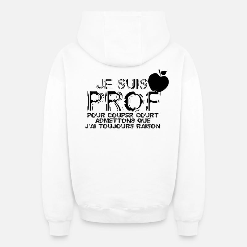 Je suis Prof - Sweat à capuche unisexe zippé oversize épais SPREAD - blanc