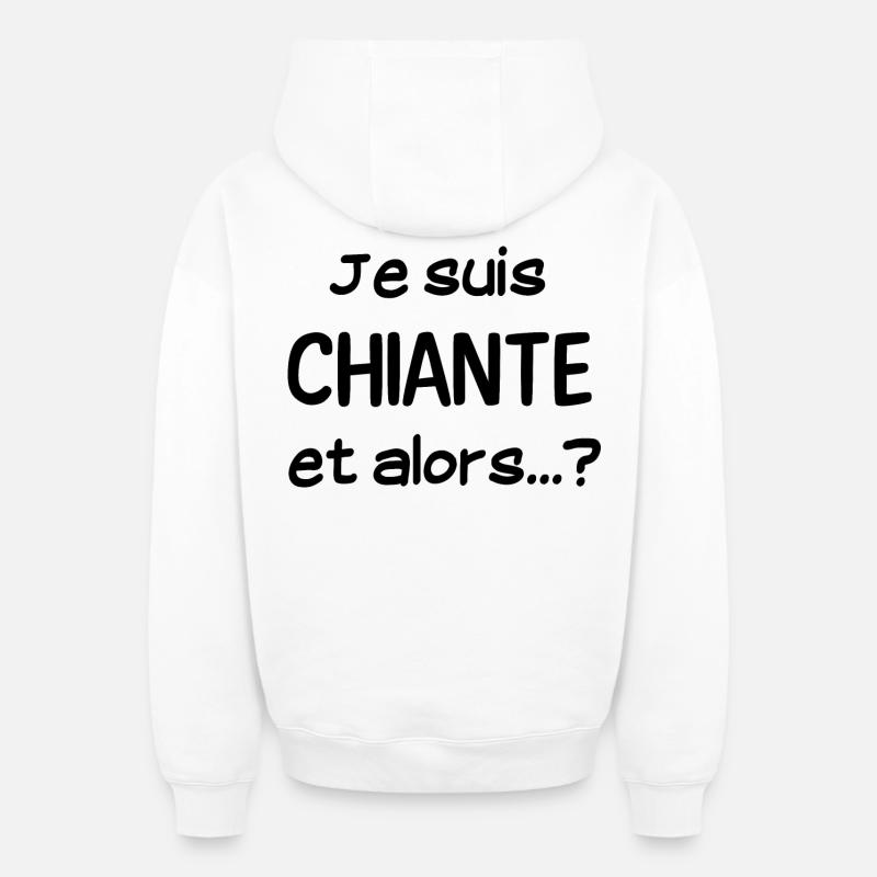 Je suis chiante - Sweat à capuche unisexe zippé oversize épais SPREAD - blanc