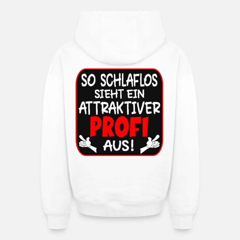SCHLAFLOSER PROFI BERUFE - Oversized Heavyweight Unisex Zip Hoodie - Weiß