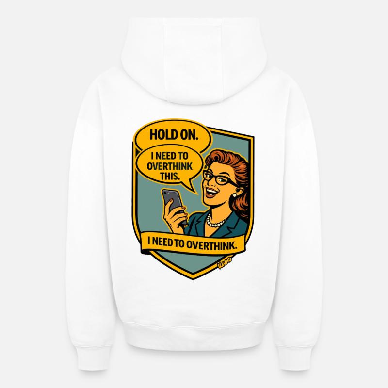 Halt an – Überdenke Overthinker Comic - Oversized Heavyweight Unisex Zip Hoodie - Weiß