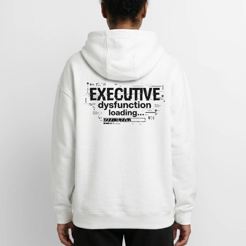 Executive Dysfunction Loading ADHD Humor Design Oversized Heavyweight Unisex Zip Hoodie