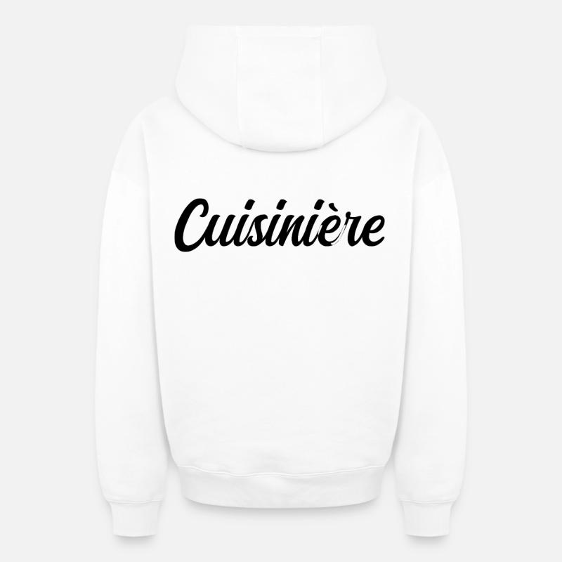 Cuisinière Cheffe Cuisine Gastronomie Professionne - Sweat à capuche unisexe zippé oversize épais SPREAD - blanc