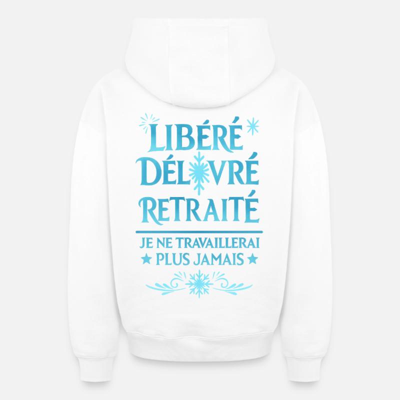 Libéré Délivré Retraité - Sweat à capuche unisexe zippé oversize épais SPREAD - blanc