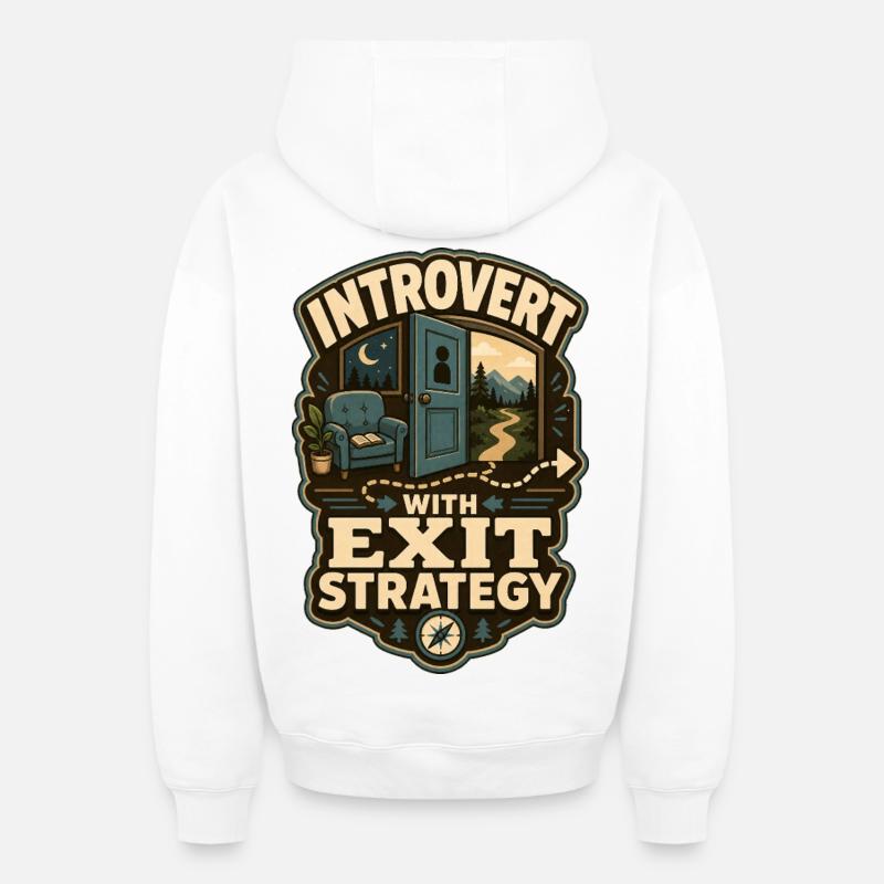 Introvert With Exit Strategy - Oversized Heavyweight Unisex Zip Hoodie - Weiß