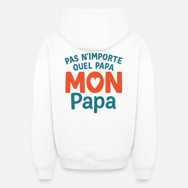 Mon Papa Unique - Sweat à capuche unisexe zippé oversize épais SPREAD - blanc