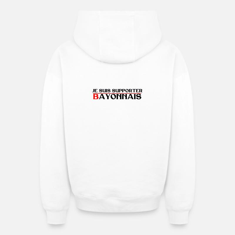 Je suis supporter Bayonnais - Sweat à capuche unisexe zippé oversize épais SPREAD - blanc