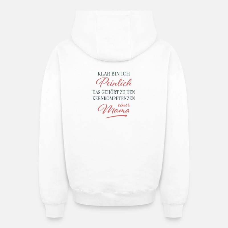 Compétence principale : embarrasser maman - Sweat à capuche unisexe zippé oversize épais SPREAD - blanc