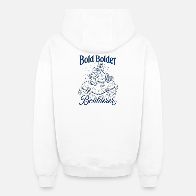 Bouldern Bold Bolder Boulderer - Oversized Heavyweight Unisex Zip Hoodie - Weiß
