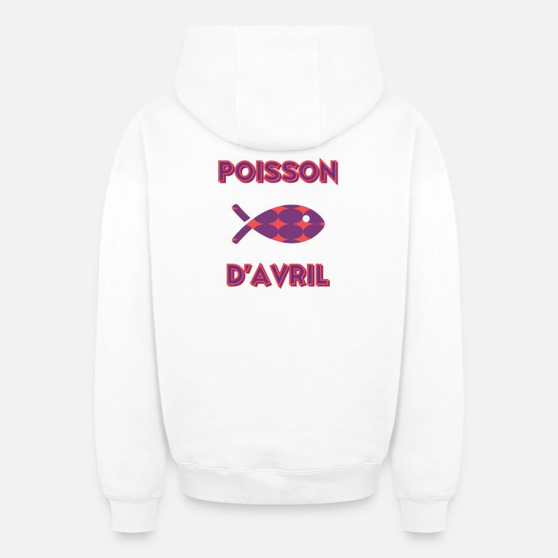 POISSON D'AVRIL - Sweat à capuche unisexe zippé oversize épais SPREAD - blanc