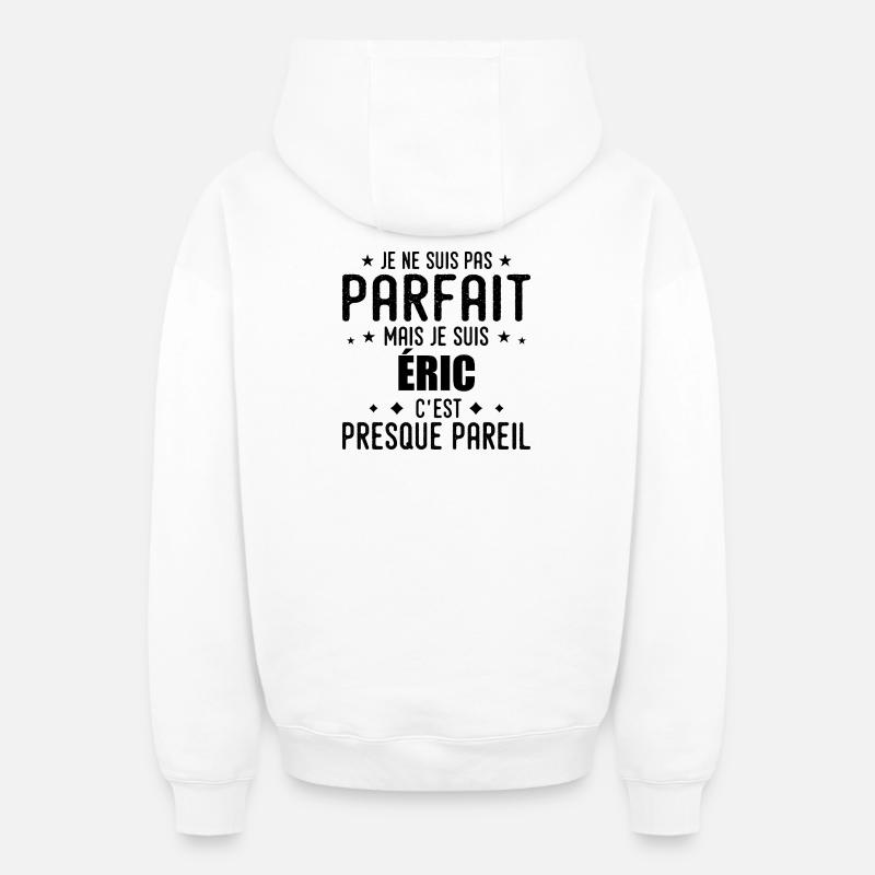 Eric: authentisch, unvollkommen, oberflächlich, perfekt - Oversized Heavyweight Unisex Zip Hoodie - Weiß