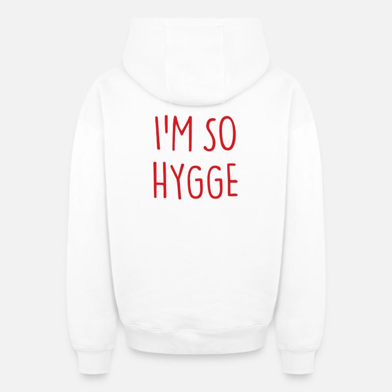 JE SUIS TELLEMENT HYGGE - Sweat à capuche unisexe zippé oversize épais SPREAD - blanc