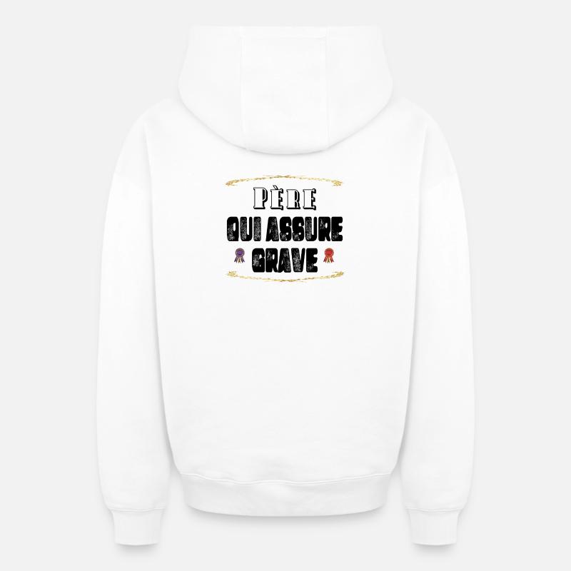 Père Qui Assure Grave - Sweat à capuche unisexe zippé oversize épais SPREAD - blanc