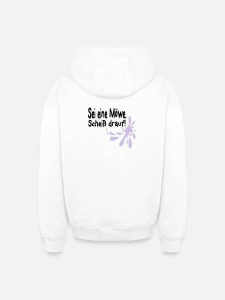 Möwen Scheiß drauf--3 - Oversized Heavyweight Unisex Zip Hoodie - Weiß