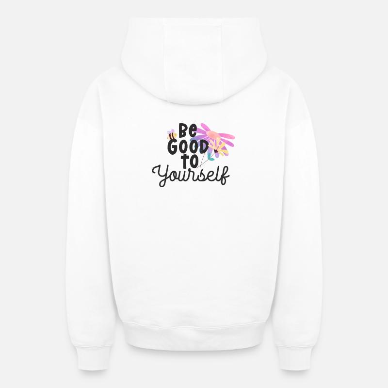 Sei gut zu dir selbst - Oversized Heavyweight Unisex Zip Hoodie - Weiß