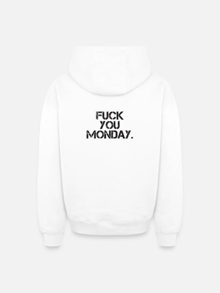 Fuck You Monday - Oversized Heavyweight Unisex Zip Hoodie - white