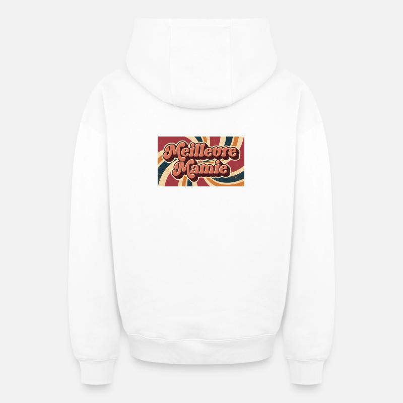 Meilleur Mamie - Sweat à capuche unisexe zippé oversize épais SPREAD - blanc