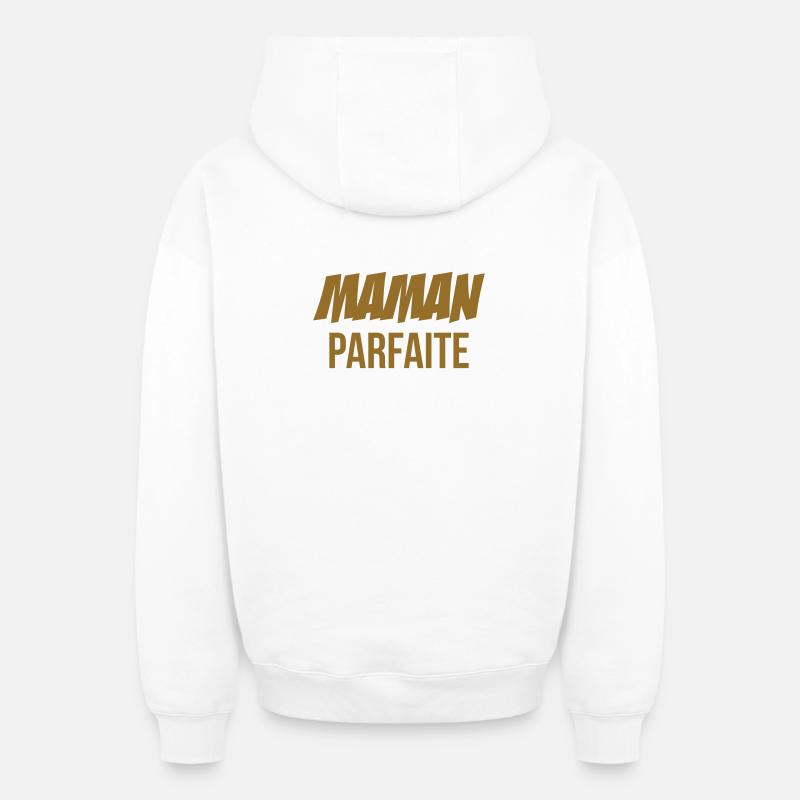 Maman parfaite - Sweat à capuche unisexe zippé oversize épais SPREAD - blanc