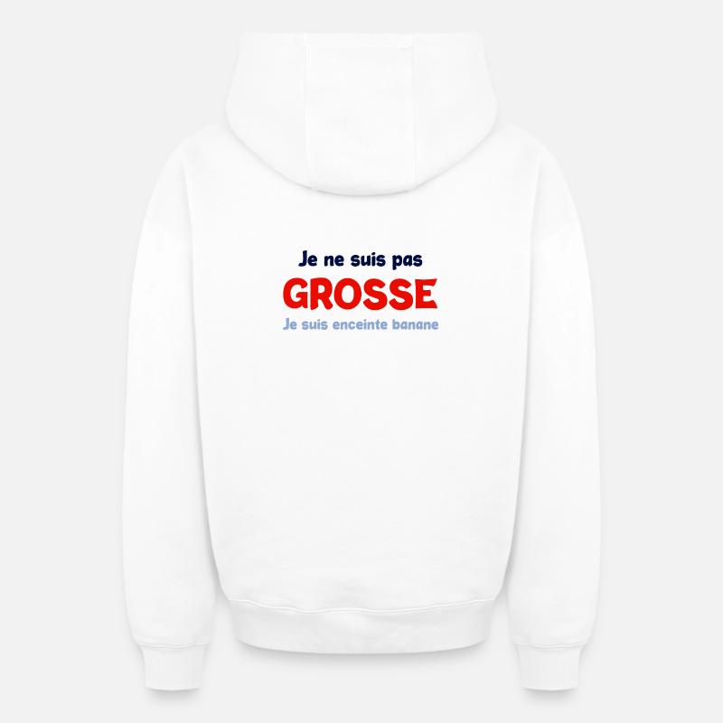 Pas grosse enceinte - Sweat à capuche unisexe zippé oversize épais SPREAD - blanc