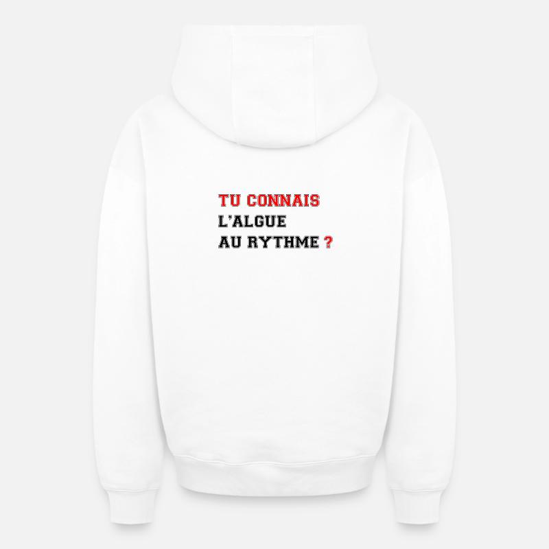 Tu connais l'algue au rythme ? - Sweat à capuche unisexe zippé oversize épais SPREAD - blanc
