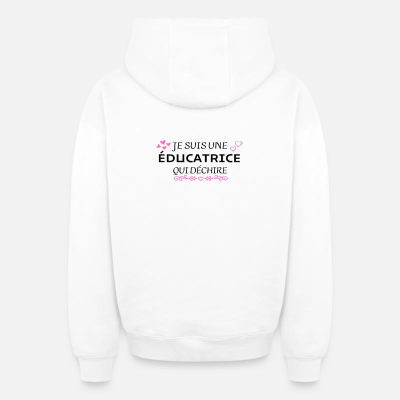 je suis une éducatrice qui déchire - Sweat à capuche unisexe zippé oversize épais SPREAD - blanc