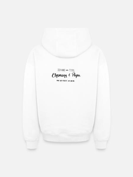 Ehemann & Papa - Oversized Heavyweight Unisex Zip Hoodie - Weiß