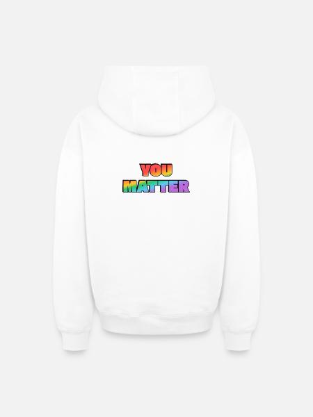 You Matter Regenbogen-Farbverlauf - Oversized Heavyweight Unisex Zip Hoodie - Weiß
