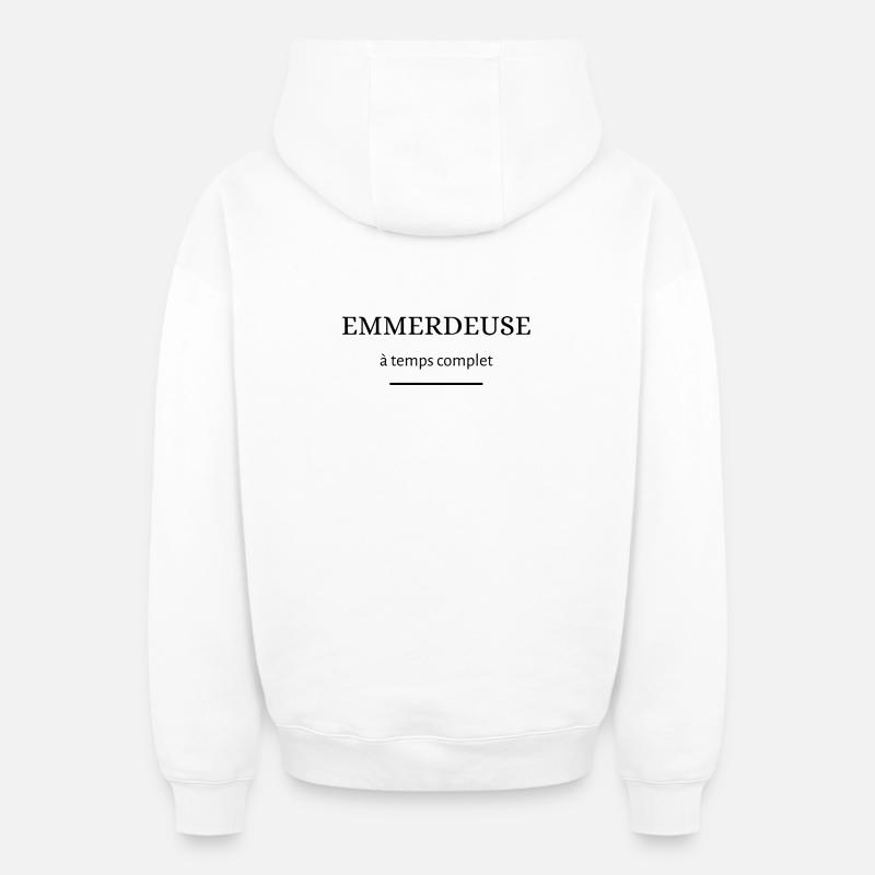 emmerdeuse à temps complet - Sweat à capuche unisexe zippé oversize épais SPREAD - blanc