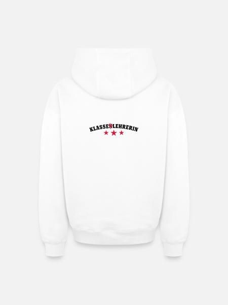 Klassenlehrerin | Klasse Lehrerin - Oversized Heavyweight Unisex Zip Hoodie - white