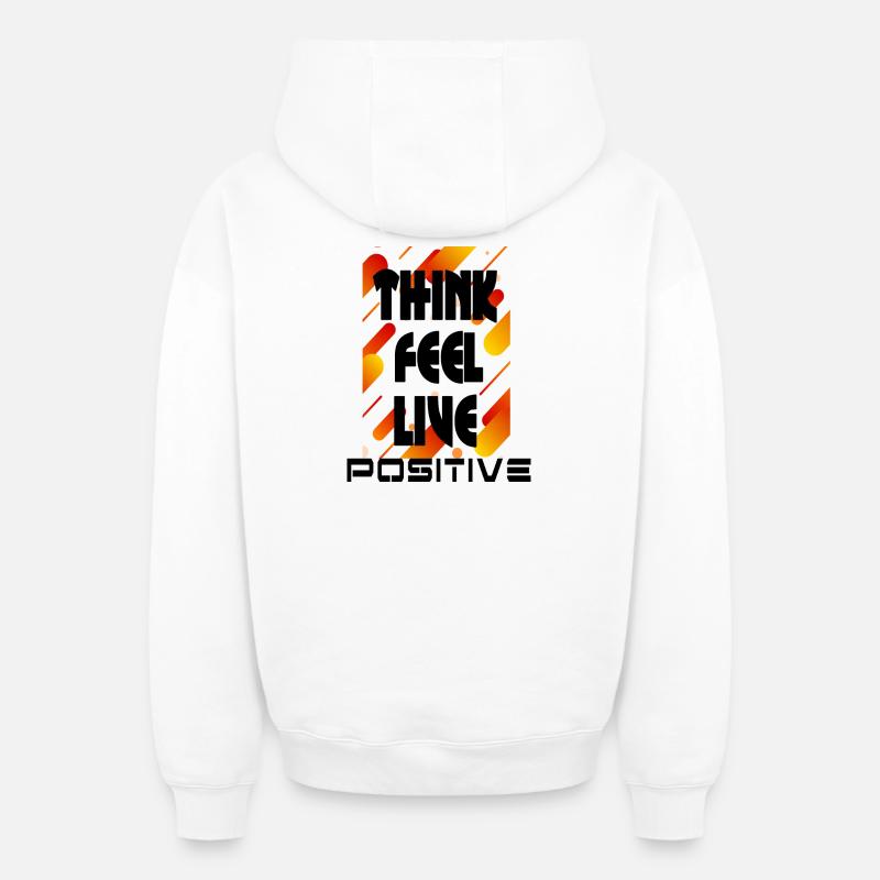 think feel live positive v2 - Sweat à capuche unisexe zippé oversize épais SPREAD - blanc