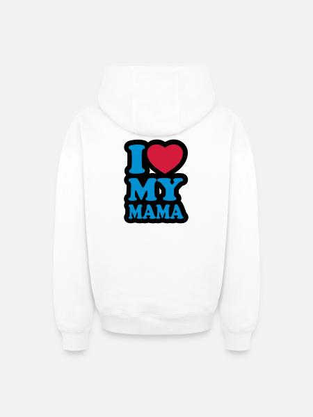 I love my mama - J'aime ma maman - Sweat à capuche unisexe zippé oversize épais SPREAD - blanc
